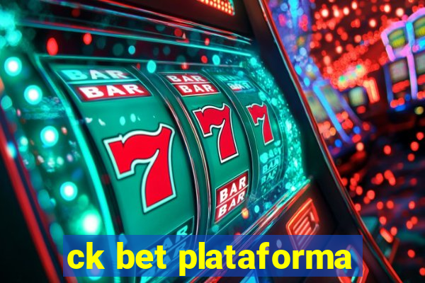 ck bet plataforma